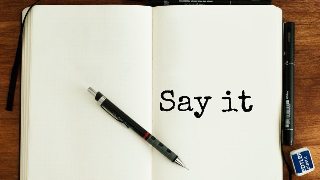 Say It